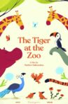 The Tiger at the Zoo Movie Streaming Online