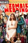 The Zombie Wedding Movie Streaming Online