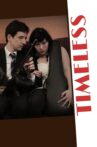 Timeless Movie Streaming Online