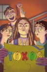 Toxos Movie Streaming Online