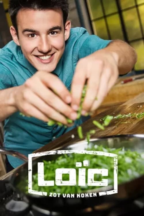 Loïc Zot van koken Dutch Web Series Streaming Online Watch