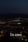 Un amor Movie Streaming Online