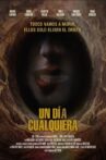 Un Día Cualquiera Movie Streaming Online