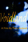 Voidland Movie Streaming Online