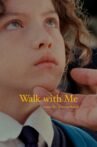 Walk with Me Movie Streaming Online