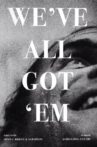 We've All Got 'em Movie Streaming Online