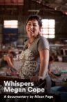 Whispers / Megan Cope Movie Streaming Online