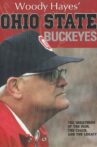 Woody Hayes' Ohio State Buckeyes Movie Streaming Online