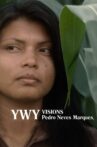 YWY, Visions Movie Streaming Online