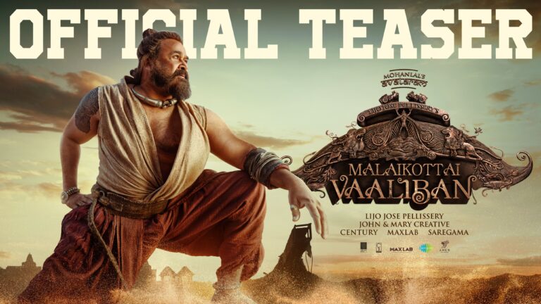 Mohanlal’s Malaikottai Vaaliban Teaser Amps Up Suspense