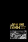 "a lover from palestine" Movie Streaming Online