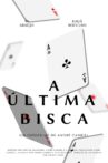 A Última Bisca Movie Streaming Online