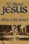 All About Jesus – Who Is This Jesus? Movie Streaming Online