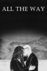 All the Way Movie Streaming Online