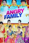 Angry Family Movie Streaming Online