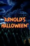 Arnold's Halloween Movie Streaming Online