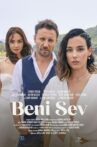 Beni Sev Movie Streaming Online