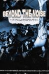 Beyond the Noise. Movie Streaming Online