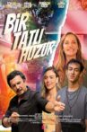 Bir Tatlı Huzur Movie Streaming Online