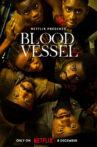Blood Vessel Movie Streaming Online