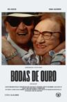Bodas de Ouro Movie Streaming Online
