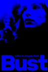 BUST Movie Streaming Online