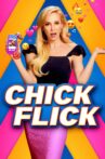 Chick Flick Movie Streaming Online