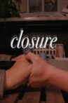 closure Movie Streaming Online