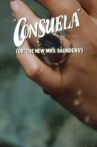 Consuela (or, The New Mrs Saunders) Movie Streaming Online