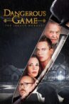 Dangerous Game: The Legacy Murders Movie Streaming Online