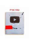 Dear YouTube, F*CK YOU Movie Streaming Online