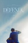 Défendu Movie Streaming Online