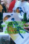 Detectives on the Edge of a Nervous Breakdown Movie Streaming Online