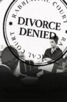 Divorce Denied Movie Streaming Online