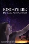 Eliana Nossa: The Ionosphere Movie Streaming Online