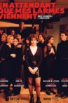 En attendant que mes larmes viennent Movie Streaming Online