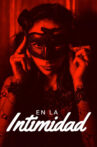 En la intimidad Movie Streaming Online