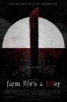 Farm Life's A Killer Movie Streaming Online