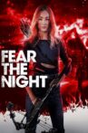 Fear the Night Movie Streaming Online