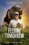 Feeding Tomorrow Movie Streaming Online