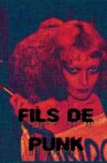 Fils de Punk Movie Streaming Online