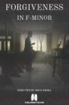 Forgiveness in F Minor Movie Streaming Online