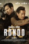 Ground of Honor: Rondo Movie Streaming Online
