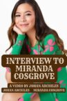 Interview To Miranda Cosgrove Movie Streaming Online