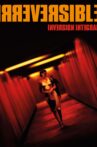 Irréversible Inversion Intégrale Movie Streaming Online