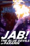 Jab! The Blue Devils of Paramin Movie Streaming Online