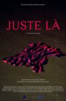 Juste là Movie Streaming Online