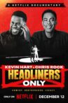 Kevin Hart & Chris Rock: Headliners Only Movie Streaming Online