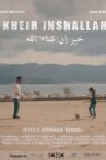 Kheir Inshallah Movie Streaming Online