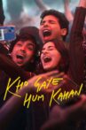 Kho Gaye Hum Kahan Movie Streaming Online